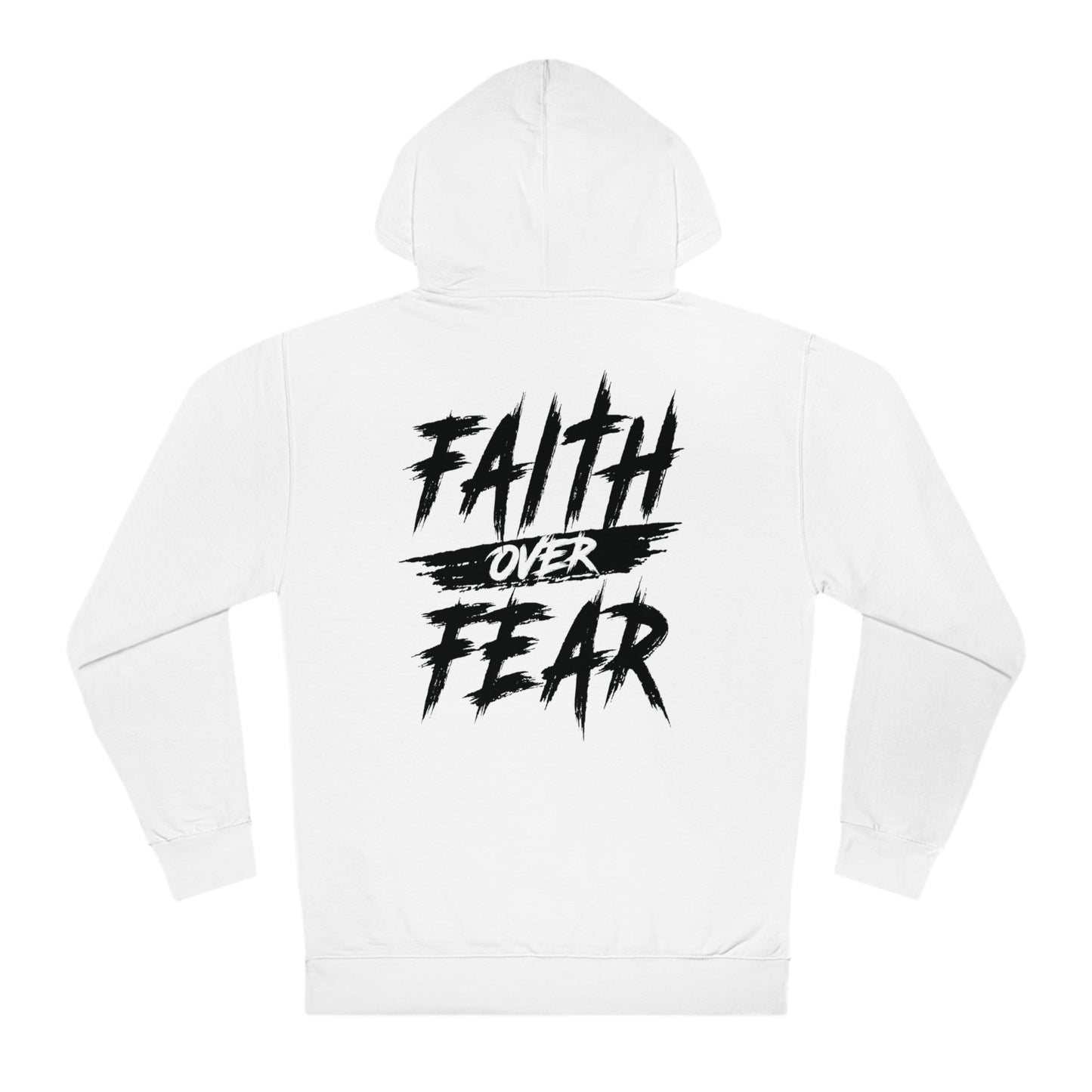 Faith over fear - hoodie white
